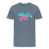 Positive Vibes Only - Tee For Me Men's Premium T-Shirt - steel blue
