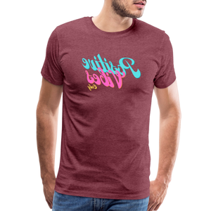 Positive Vibes Only - Tee For Me Men's Premium T-Shirt - heather burgundy