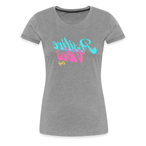 Positive Vibes Only - Tee For Me Women's Premium T-Shirt - heather gray