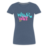 Positive Vibes Only - Tee For Me Women's Premium T-Shirt - heather blue