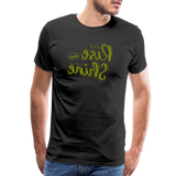 Rise and Shine - Tee For Me Men's Premium T-Shirt - black