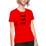 Women's Moisture Wicking Performance T-Shirt (Earn Your Wine, black text) - red