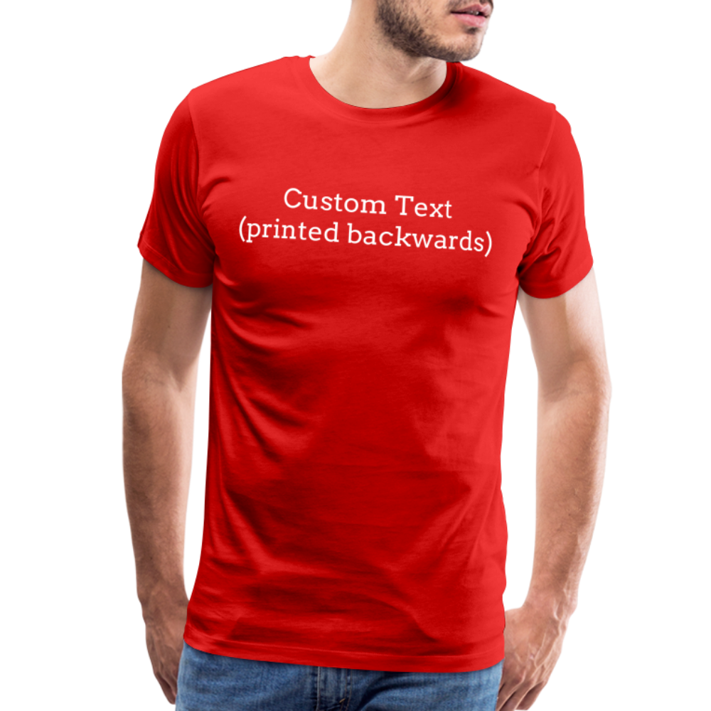 Tee For Me Men's Premium T-Shirt (Custom Text) - red